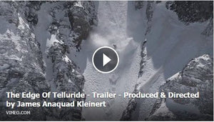 Emmy Award-Winning Filmmaker, James Anaquad Kleinert, releases "The Edge of Telluride," a film chronicling big mountain skiing in Telluride, featuring Joshua Geetter and other locals.